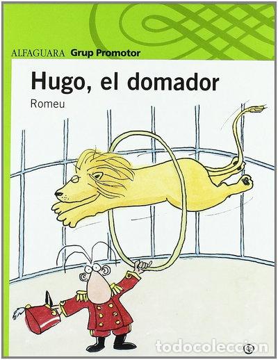 Livres: Hugo, el domador- 9788479181512