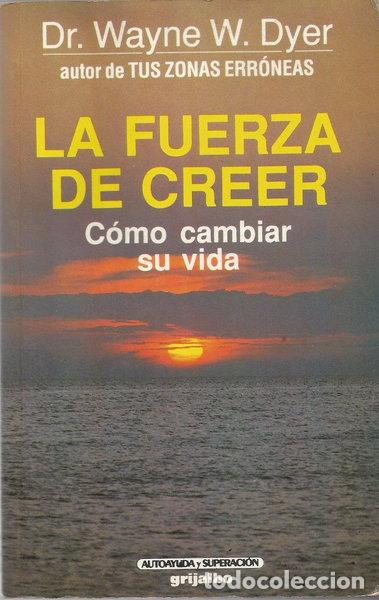 B&uuml;cher: La fuerza de creer- 9788425320644