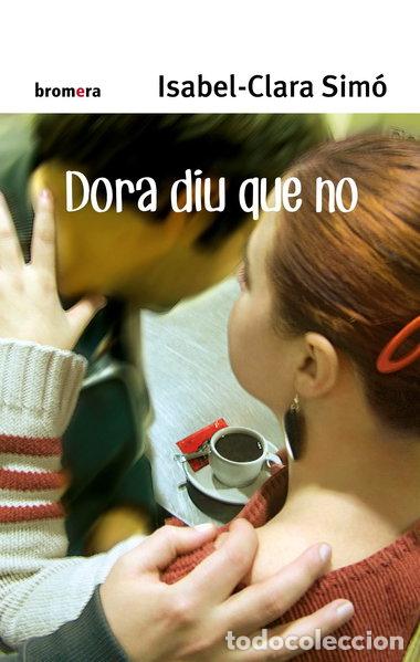 B&uuml;cher: Dora diu que no- 9788498240429