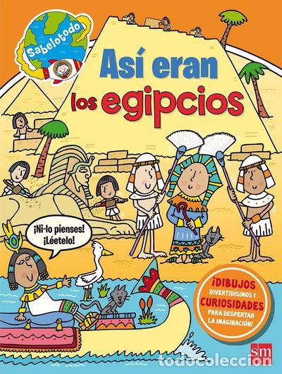 B&uuml;cher: As&iacute; eran los egipcios- 9788467574876