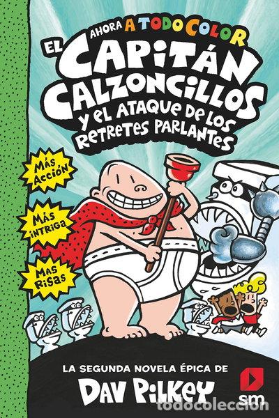 B&uuml;cher: El Capit&aacute;n Calzoncillos y el ataque de los retretes parlantes- 9788413187846