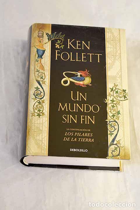 B&uuml;cher: Un mundo sin fin: Follett, Ken.- Follett, Ken