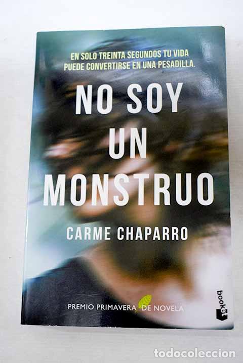 B&uuml;cher: No soy un monstruo: Chaparro, Carme.- Chaparro, Carme