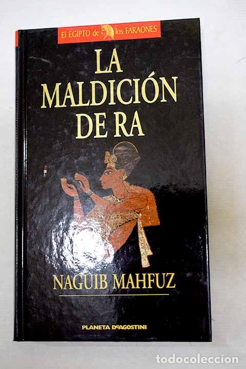books: La maldici&oacute;n de Ra: Keops y la gran pir&aacute;mide.- Mahfuz, Naguib