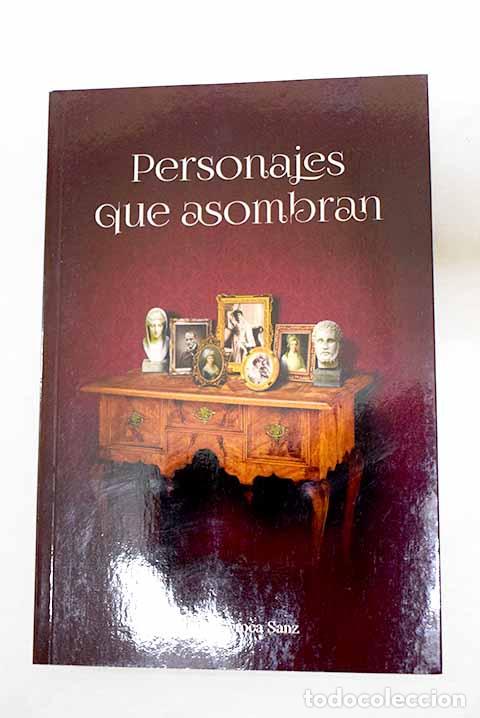 Libri di seconda mano: Personajes que asombran.- Aroca Sanz, Joaqu&iacute;n