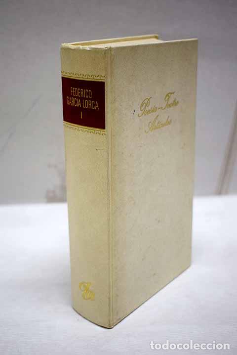 B&uuml;cher: Poesia, teatro, art&iacute;culos.- Garc&iacute;a Lorca, Federico