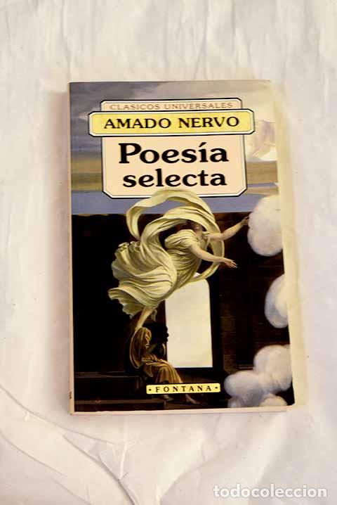 B&uuml;cher: Poes&iacute;a selecta: Nervo, Amado.- Nervo, Amado