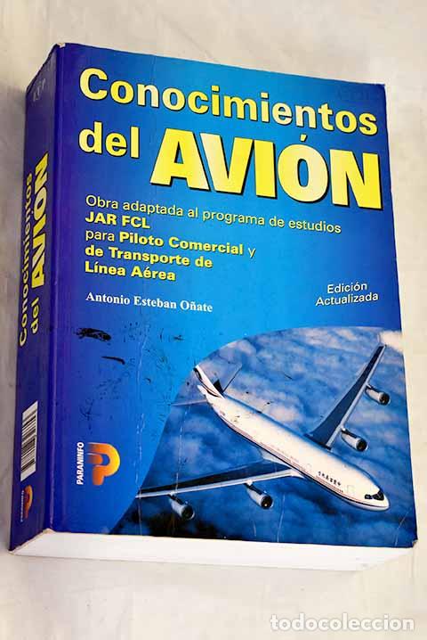 B&uuml;cher: Conocimientos del avi&oacute;n.- Esteban O&ntilde;ate, Antonio
