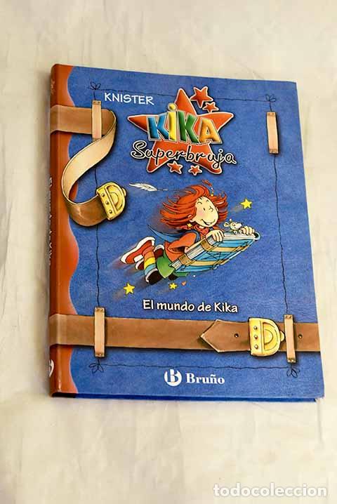 Livros em segunda m&atilde;o: El mundo de Kika: Knister.- Knister