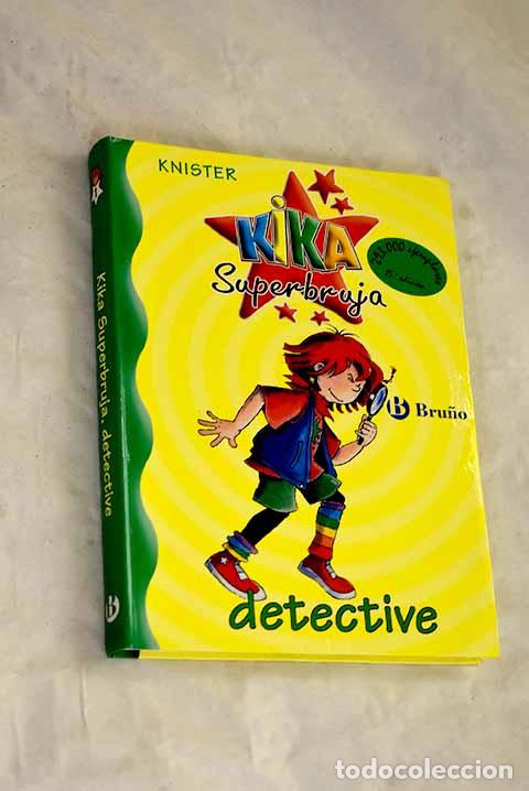 Livros em segunda m&atilde;o: Kika Superbruja detective.- Knister