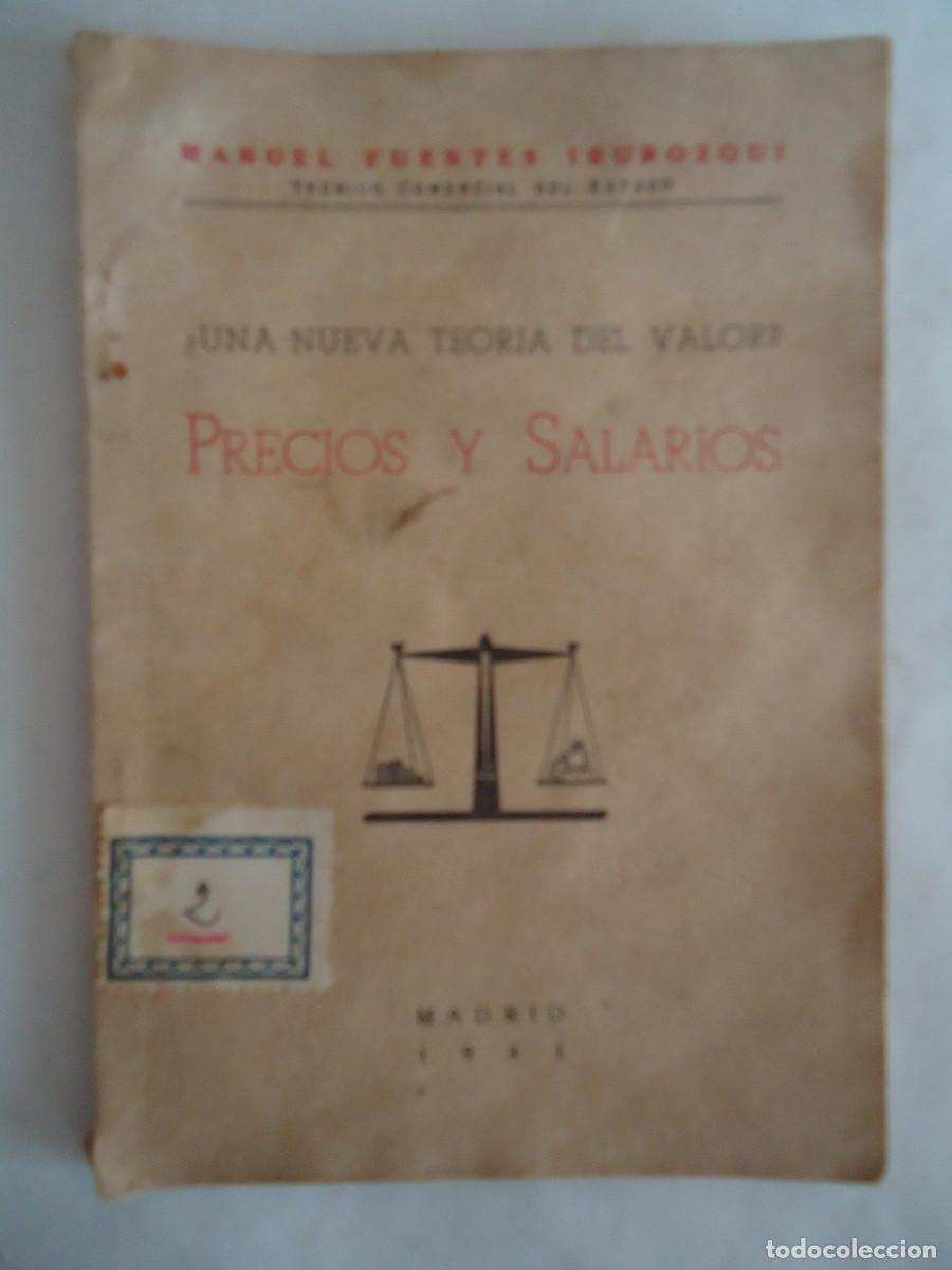 B&uuml;cher: LIBRO &iquest; UNA NUEVA TEORIA DEL VALOR ?, PRECIOS Y SALARIOS. A&Ntilde;O 1941. PP -13