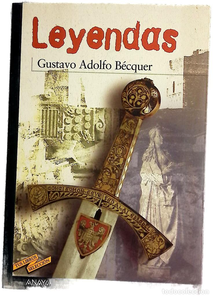 Libri di seconda mano: Leyendas - B&eacute;cquer, Gustavo Adolfo; Izquierdo, Pascual; Flores, Enrique