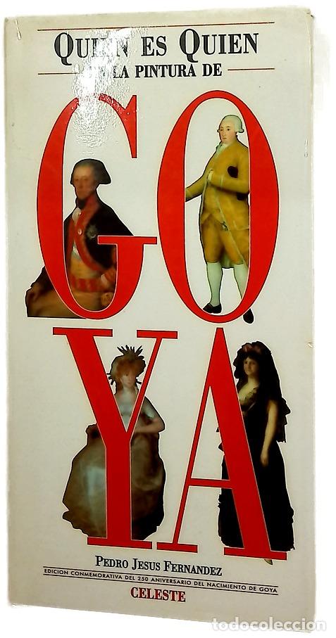 Libri di seconda mano: Qui&eacute;n es qui&eacute;n en la pintura de Goya