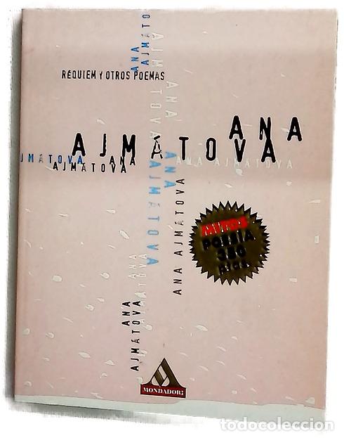Libri di seconda mano: R&eacute;quiem y otros poemas - Ajmatova, Anna