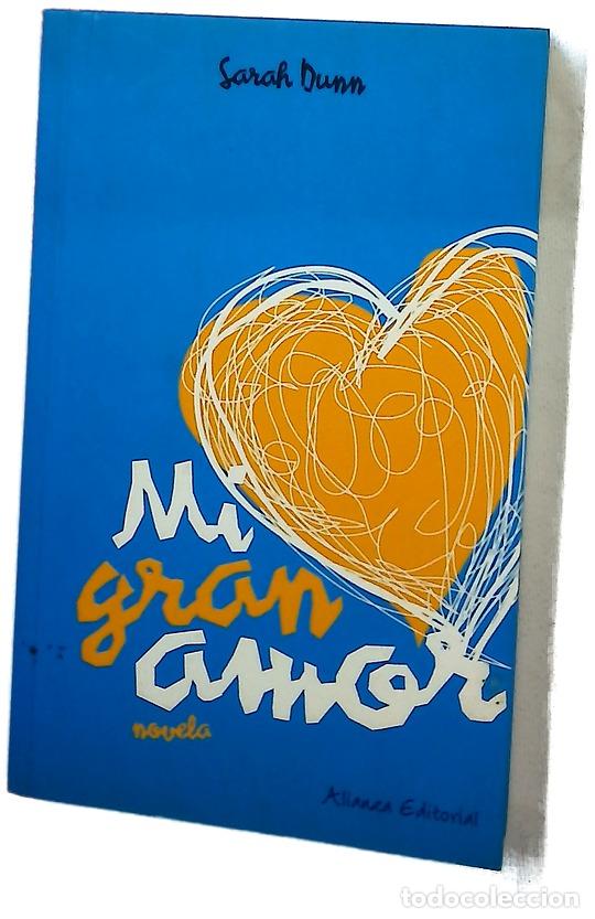 Libri di seconda mano: Mi gran amor - Dunn, Sarah