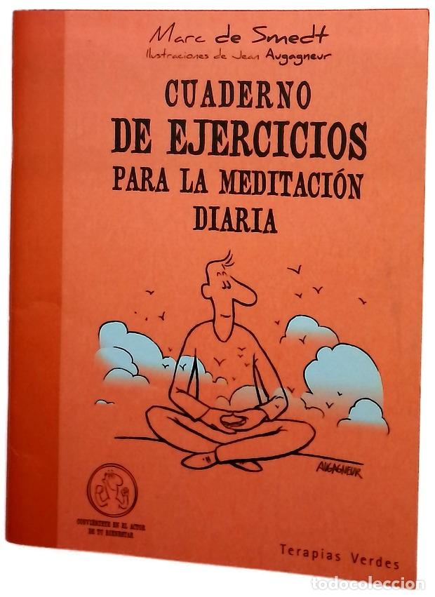 Libri di seconda mano: Cuaderno de ejercicios para la meditaci&oacute;n diaria
