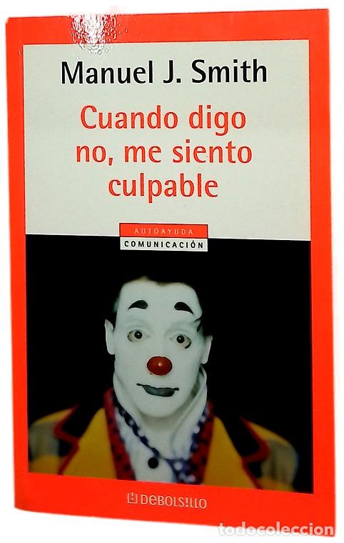 Libros: Cuando digo no, me siento culpable