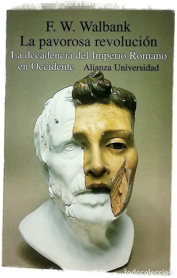 Libros: La pavorosa revoluci&oacute;n la decadencia del Imperio Romano en occidente