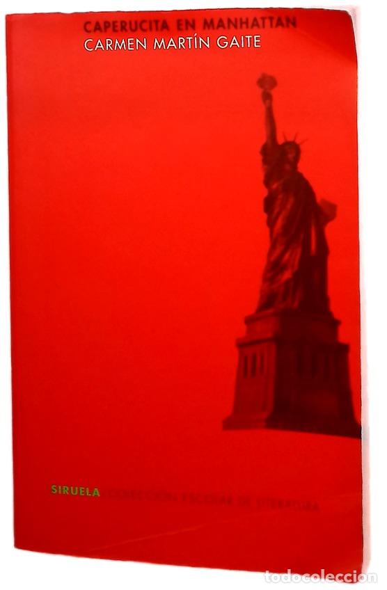 Libros: Caperucita en Manhattan - Mart&iacute;n Gaite, Carmen; Ponz Guill&eacute;n, Mar&iacute;a del Carmen