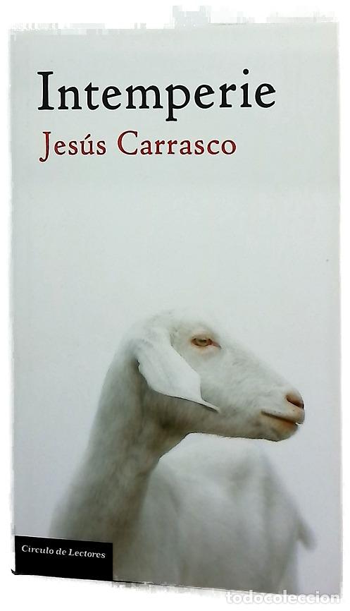 Libros: Intemperie - Carrasco, Jes&uacute;s
