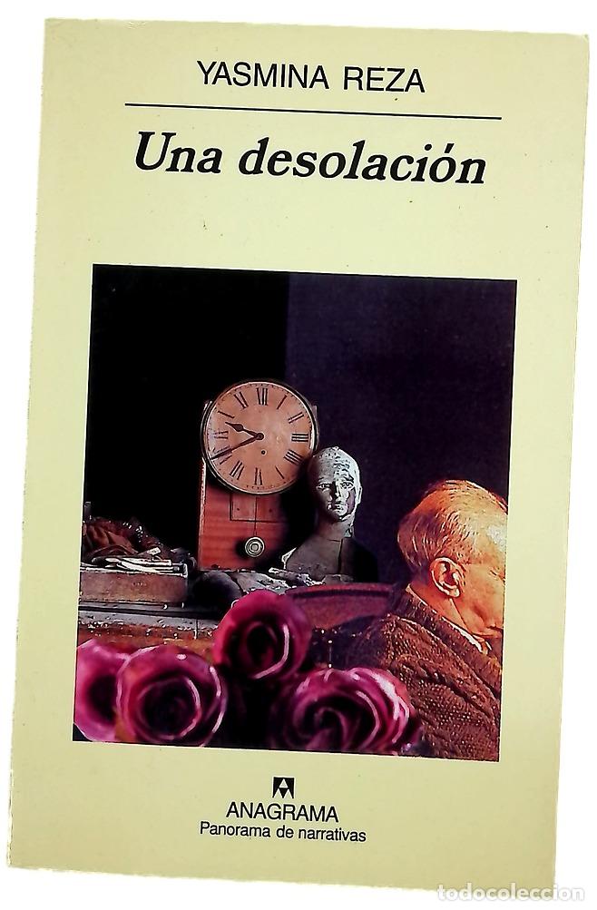 Livres: Una desolaci&oacute;n - Reza, Yasmina