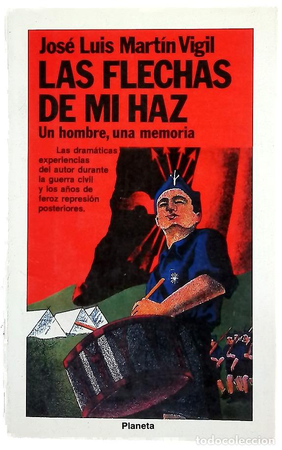 B&uuml;cher: Las flechas de mi haz un hombre, una memoria