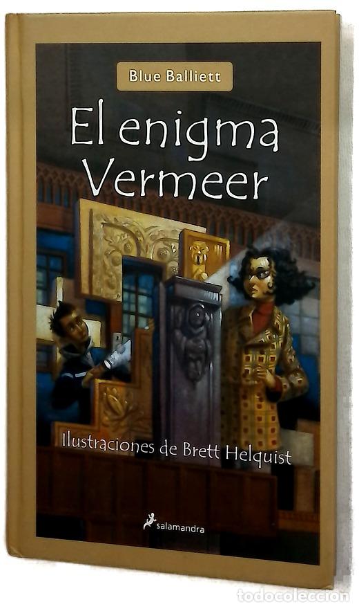 Livros em segunda m&atilde;o: El enigma Vermeer - Balliett, Blue; Helquist, Brett