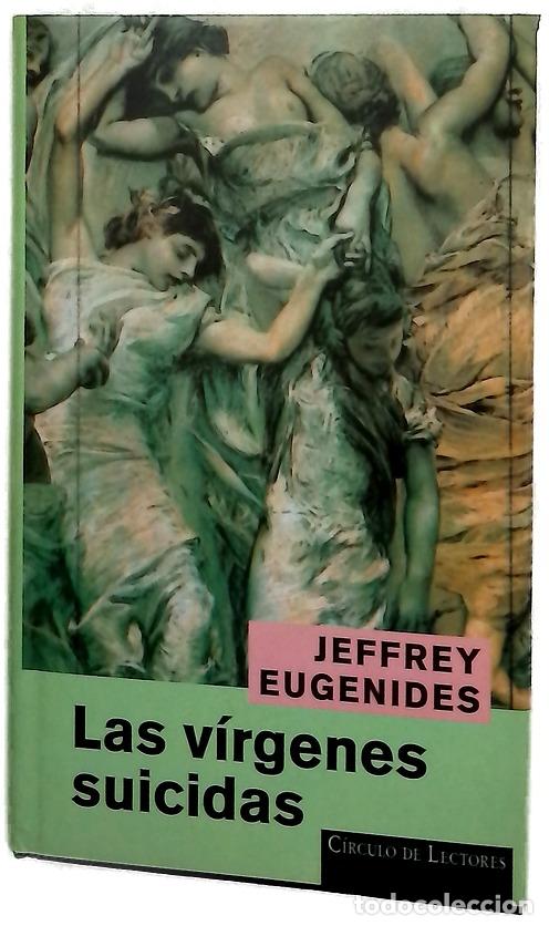 Libri di seconda mano: Las v&iacute;rgenes suicidas - Eugenides, Jeffrey