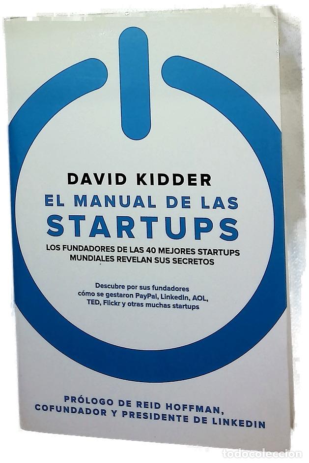 Libri di seconda mano: El manual de las startups : los fundadores de las 40 mejores startups mundiales revelan sus secretos