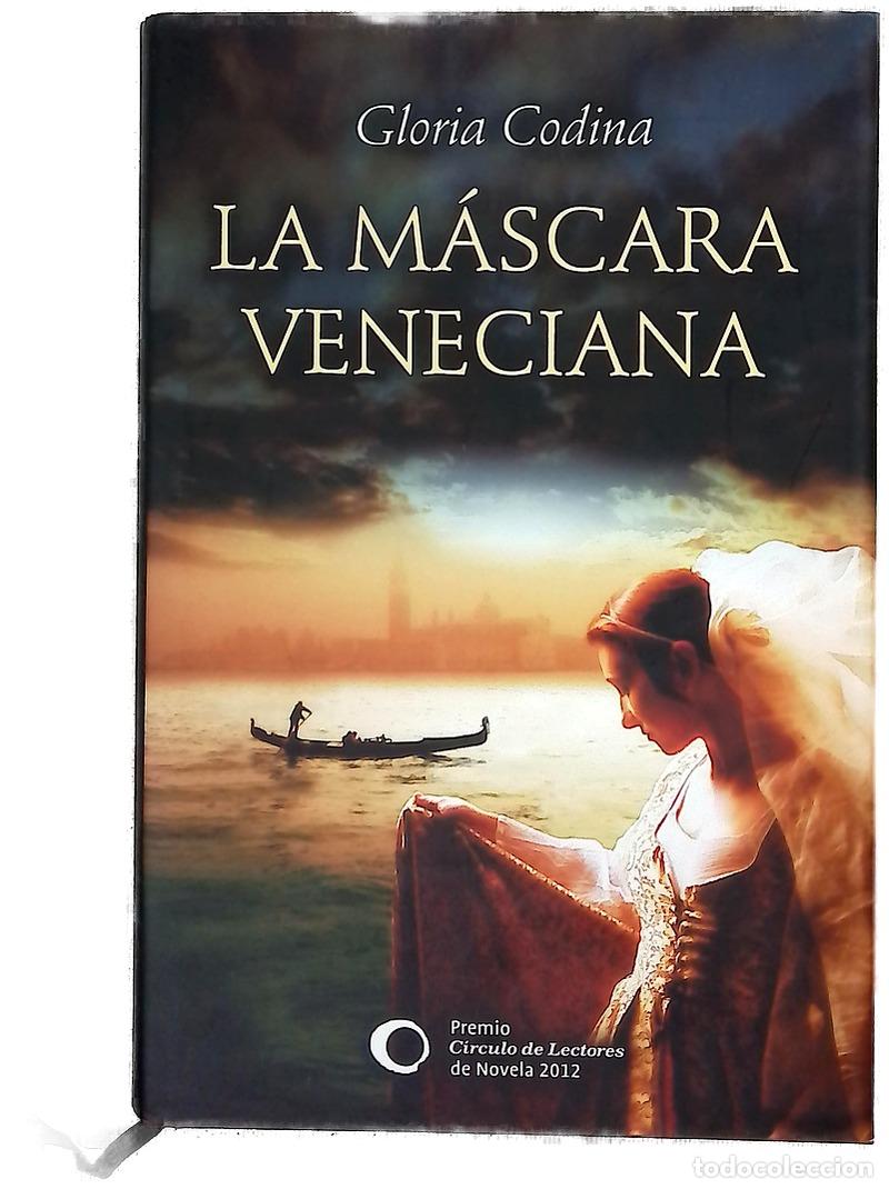 B&uuml;cher: La m&aacute;scara veneciana - Codina, Gloria