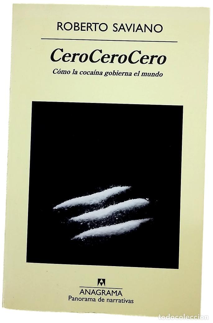 B&uuml;cher: CeroCeroCero : c&oacute;mo la coca&iacute;na gobierna el mundo