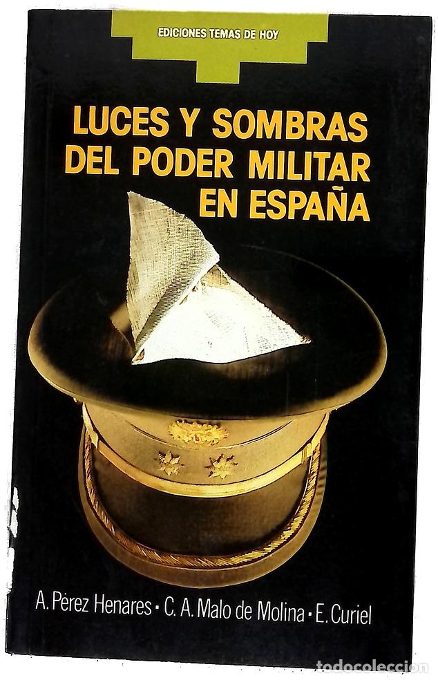 B&uuml;cher: Luces y sombras del poder militar en Espa&ntilde;a