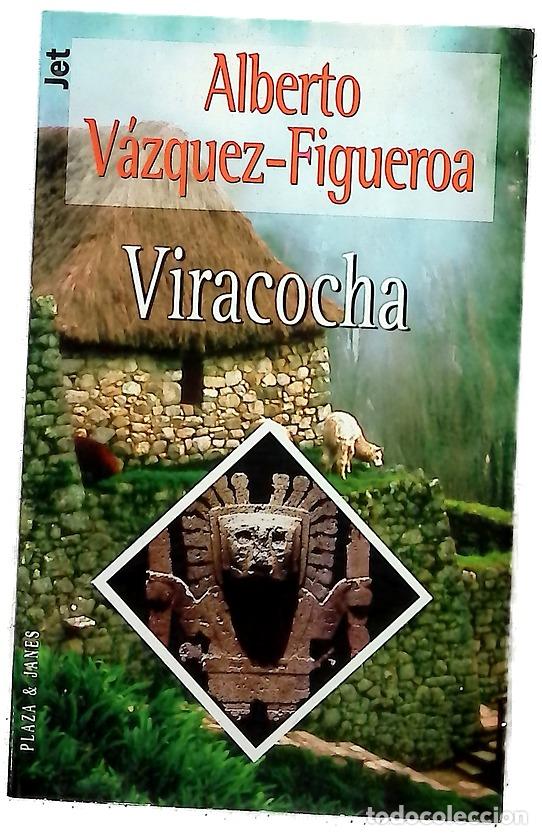Libros: Viracocha - V&aacute;zquez-Figueroa, Alberto