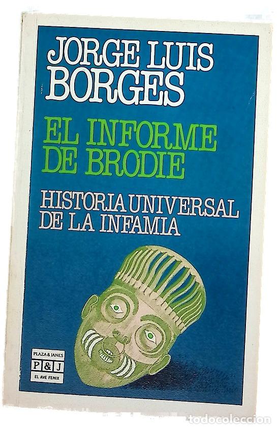 Libros: El informe de Brodie Historia universal de la infamia
