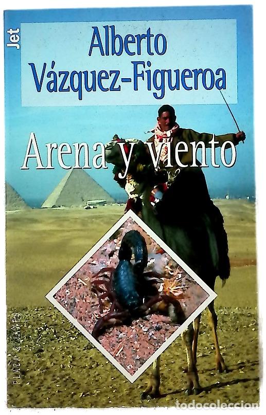 Libros: Arena y viento - V&aacute;zquez-Figueroa, Alberto