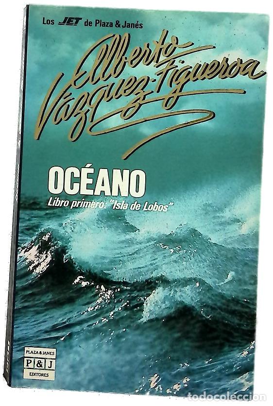 Libros: Oc&eacute;ano - V&aacute;zquez-Figueroa, Alberto