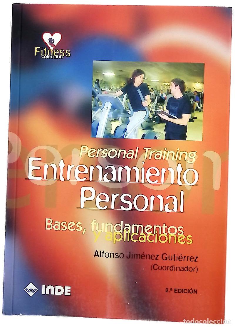 B&uuml;cher: Entrenamiento personal bases, fundamentos y aplicaciones