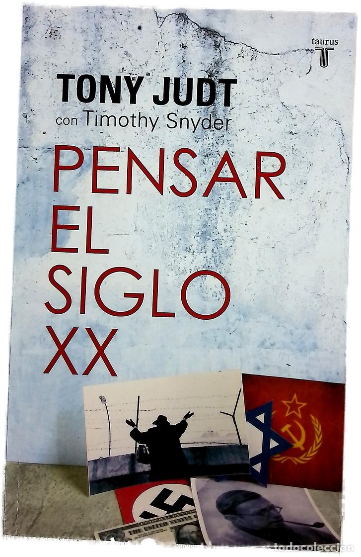 Libri di seconda mano: Pensar el siglo XX - Judt, Tony; Snyder, Timothy