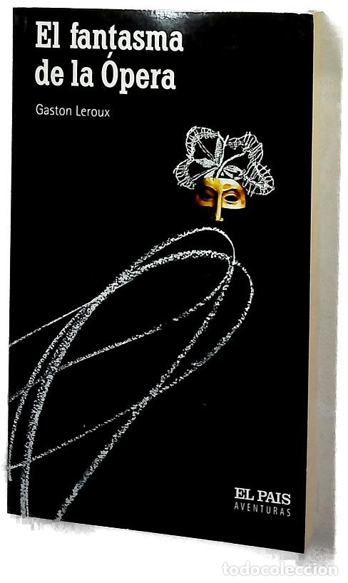 Libri di seconda mano: El fantasma de la &Oacute;pera - Leroux, Gaston; Armi&ntilde;o, Mauro