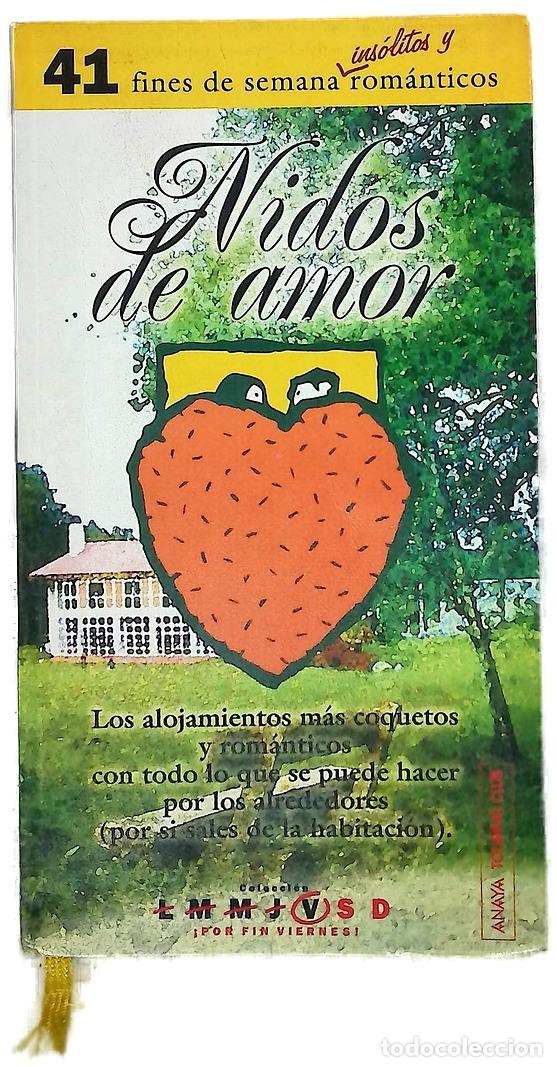Livres: Nidos de amor: alojamientos rom&aacute;nticos para enamorados