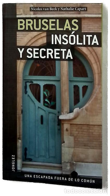 Livres: Bruselas Insolita y Secreta Secret Paperback
