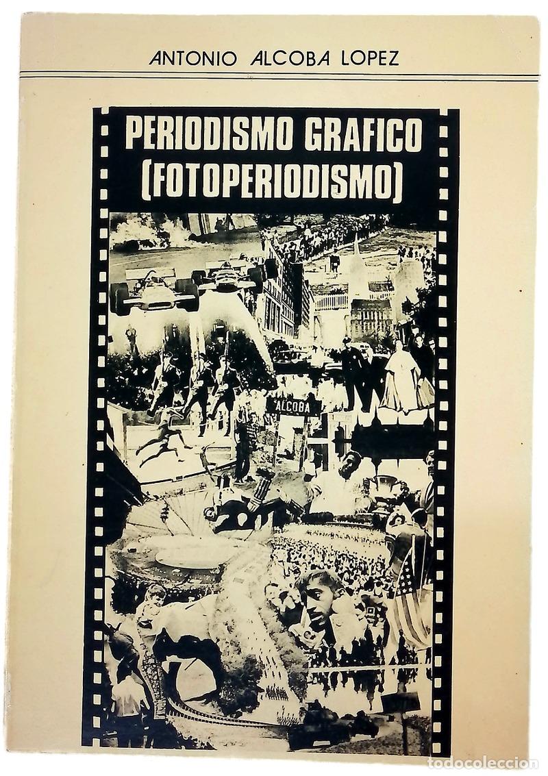 Libri di seconda mano: Periodismo gr&aacute;fico (fotoperiodismo)