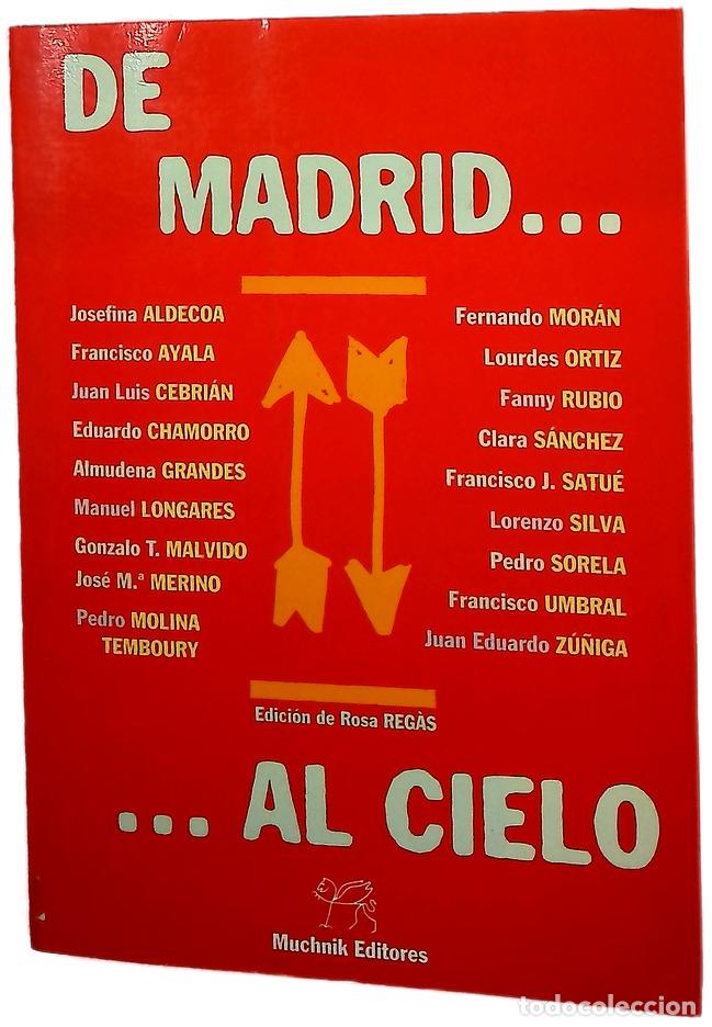 books: De Madrid-- al cielo - Aldecoa, Josefina; Reg&agrave;s, Rosa