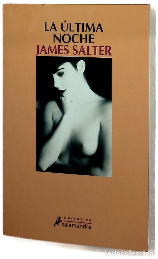 Livros em segunda m&atilde;o: La &uacute;ltima noche - Salter, James