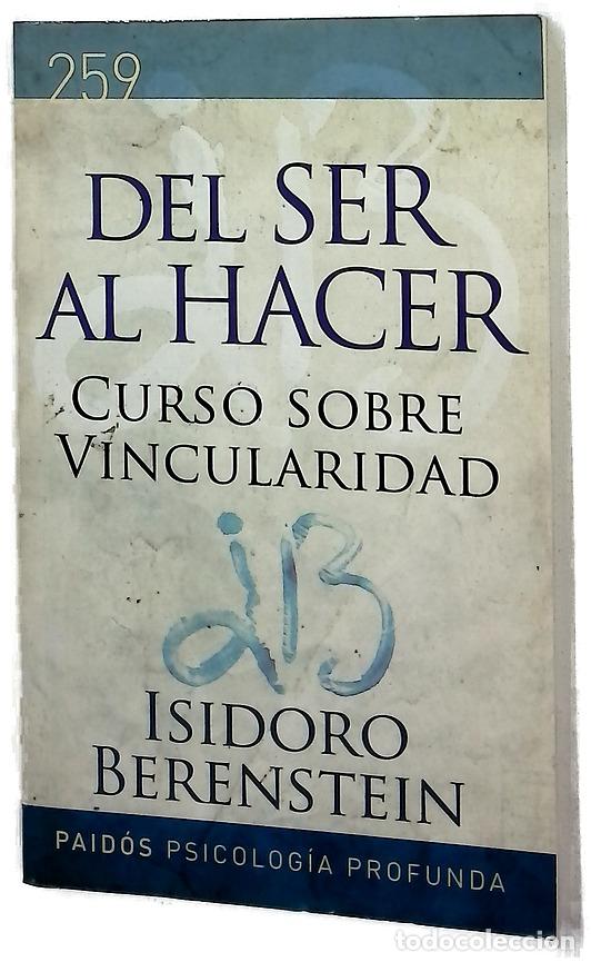 Livros em segunda m&atilde;o: del Ser Al Hacer - BERENSTEIN