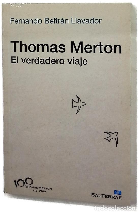 books: Thomas Merton : el verdadero viaje