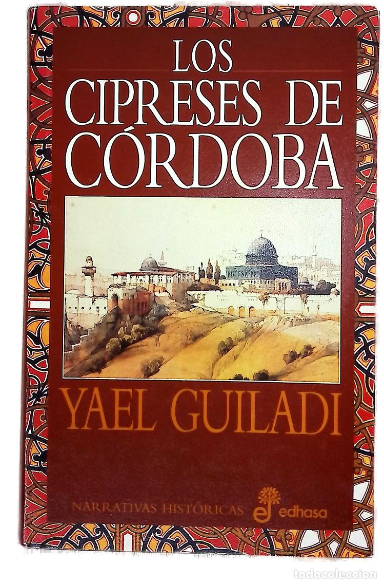 books: Los cipreses de C&oacute;rdoba - Guiladi, Yael