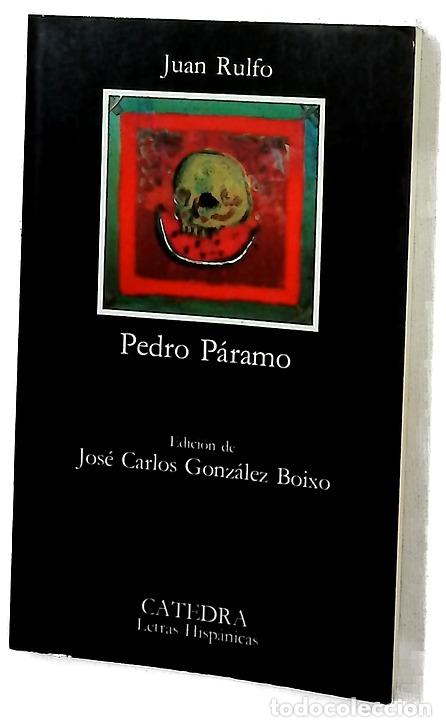 books: Pedro P&aacute;ramo - Rulfo, Juan; Gonz&aacute;lez Boixo, Jos&eacute; C