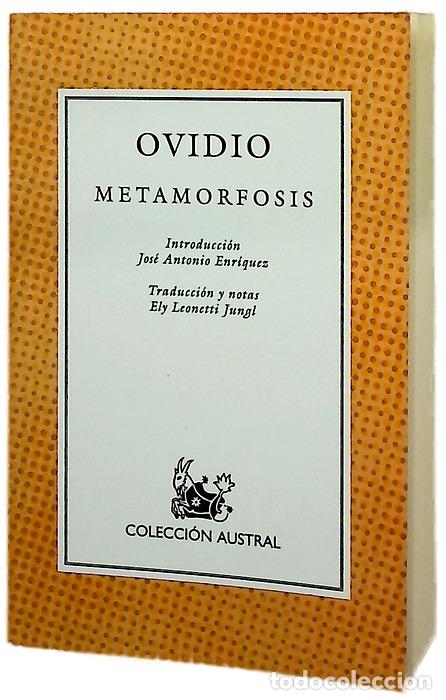 books: Metamorfosis - Ovidio Nas&oacute;n, Publio; Enr&iacute;quez, Jos&eacute; Antonio; Leonetti Jungl, Eli