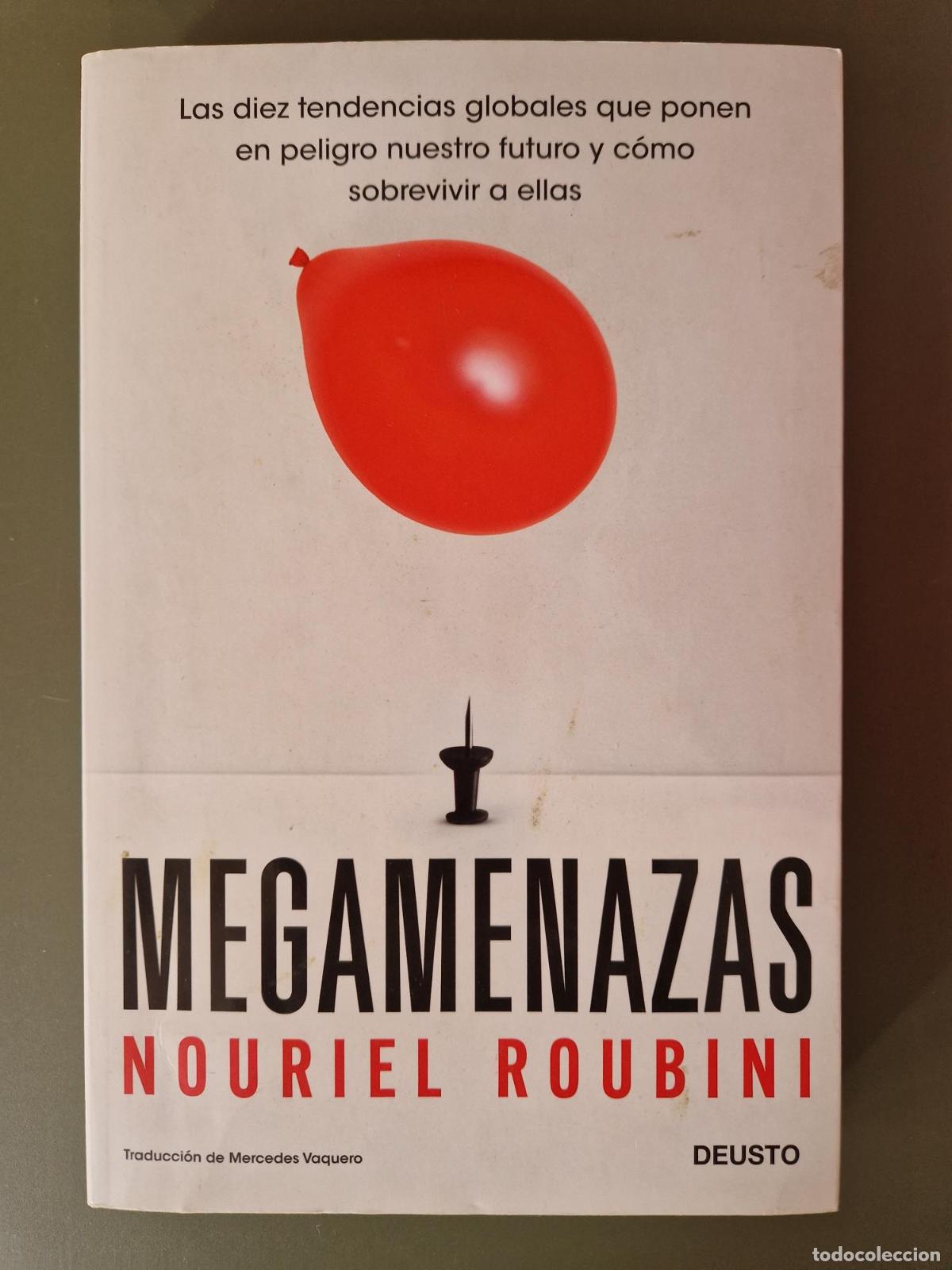 Libri di seconda mano: Megamenazas. Las diez tendencias globales que ponen en peligro nuestro futuro y c&oacute;mo sobrevivir a el